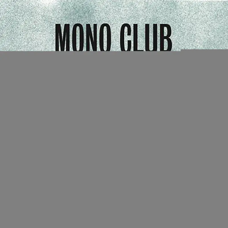 MONO CLUB
